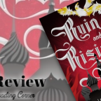 Book Review : Ruin and Rising (#3 in the Grisha trilogy) by Leigh Bardugo